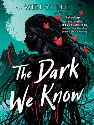 cover image of The Dark We Know